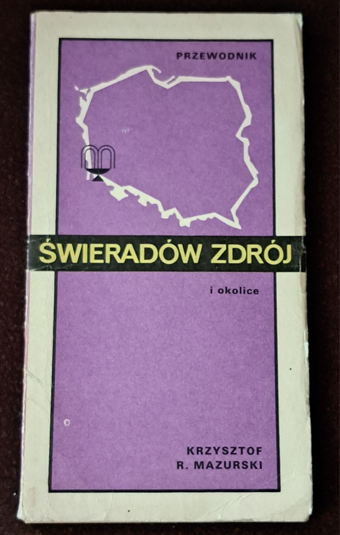 Świeradów Zdrój i okolice. K. R. Mazurski.