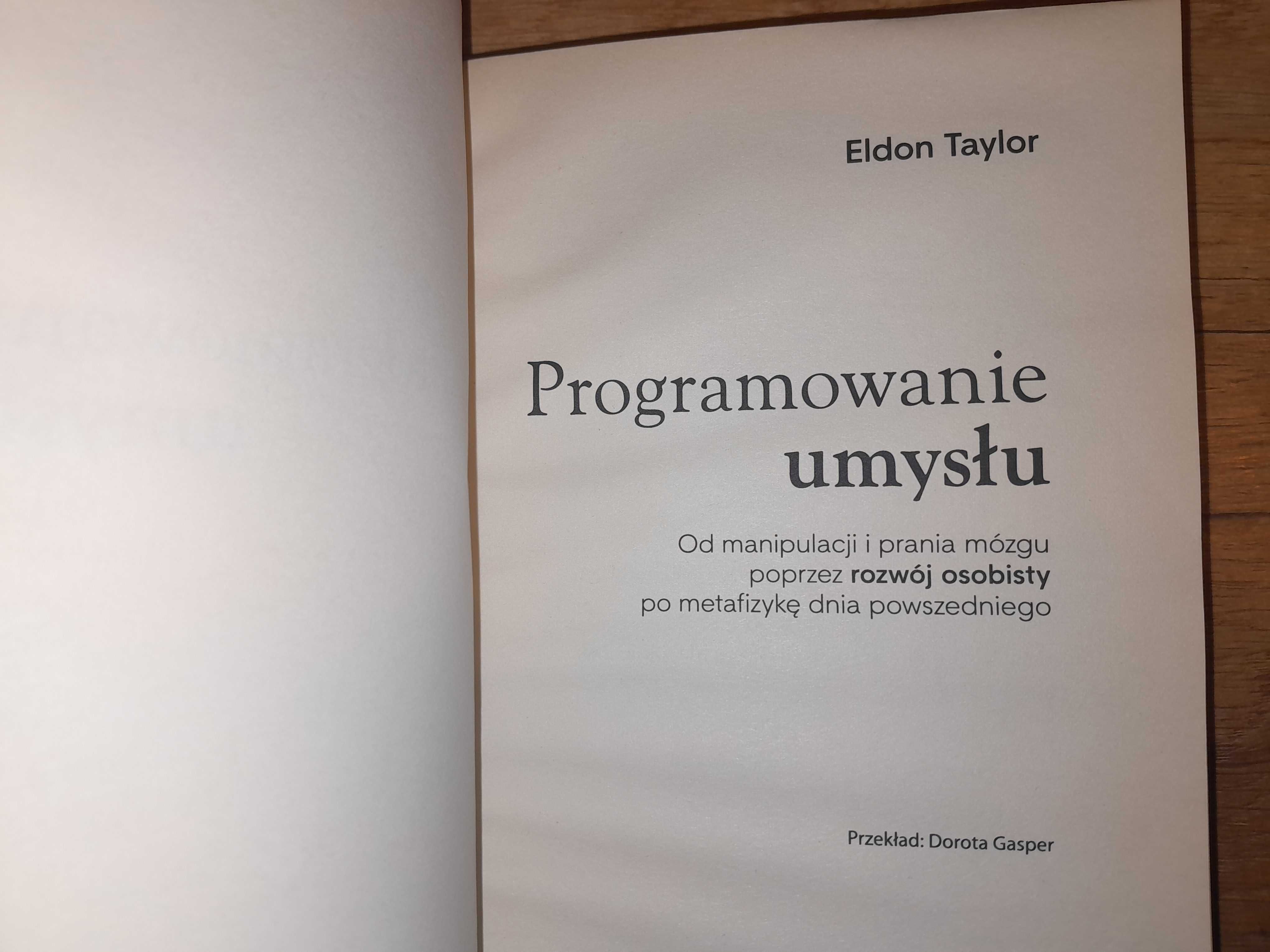 PROGRAMOWANIE UMYSŁU Taylor metafizyka pranie mózgu ezoteryka