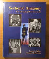 Sectional Anatomy for Imaging Professionals Lorrie Connie Petersen