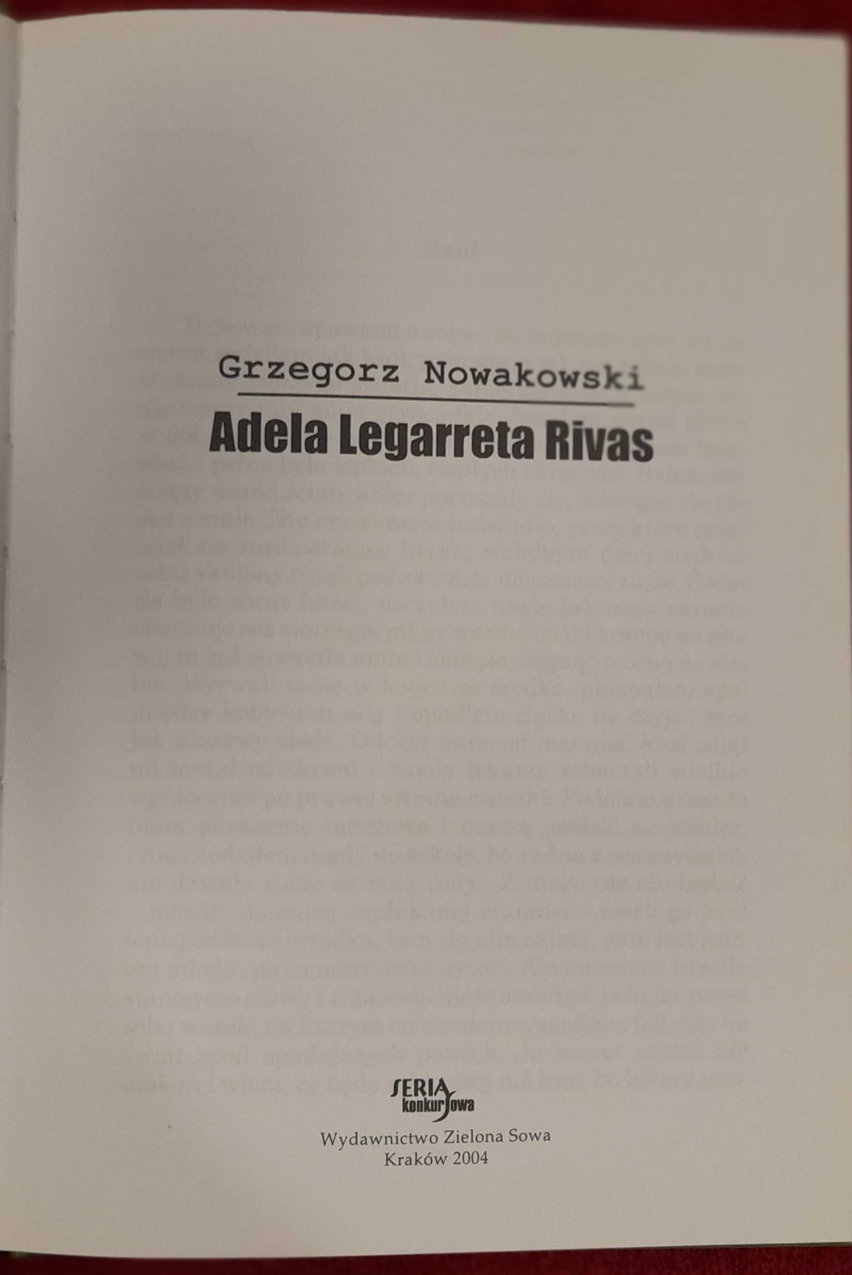 Adela Legarreta Rivas Grzegorz Nowakowski