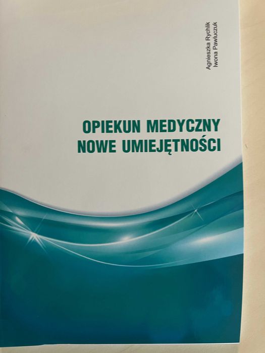 Opiekun Medyczny Nowe Umiejętności