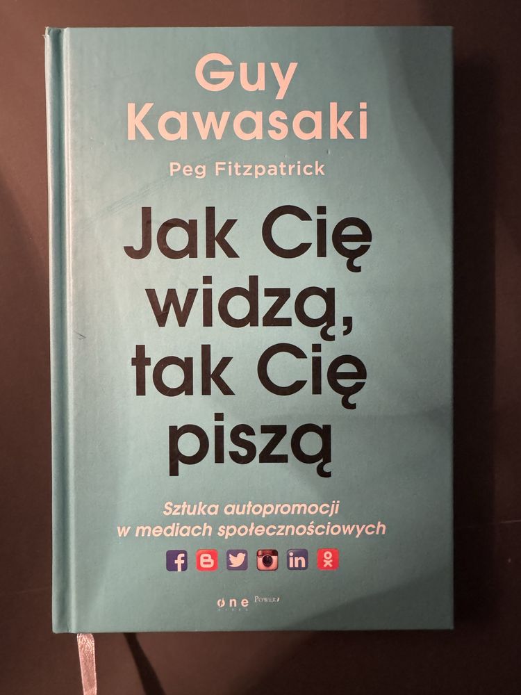 Jak cię widzą tak cię piszą Guy Kawasaki