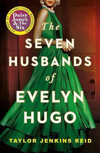 Книга 
The Seven Husbands of Evelyn Hugo /англійською