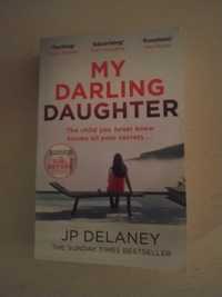 JP Delaney, My darling daughter