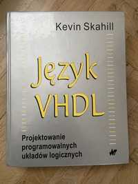 Język VHDL Kevin Skahill