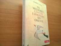Os Melhores Contos Espirituais do Oriente - Ramiro Calle