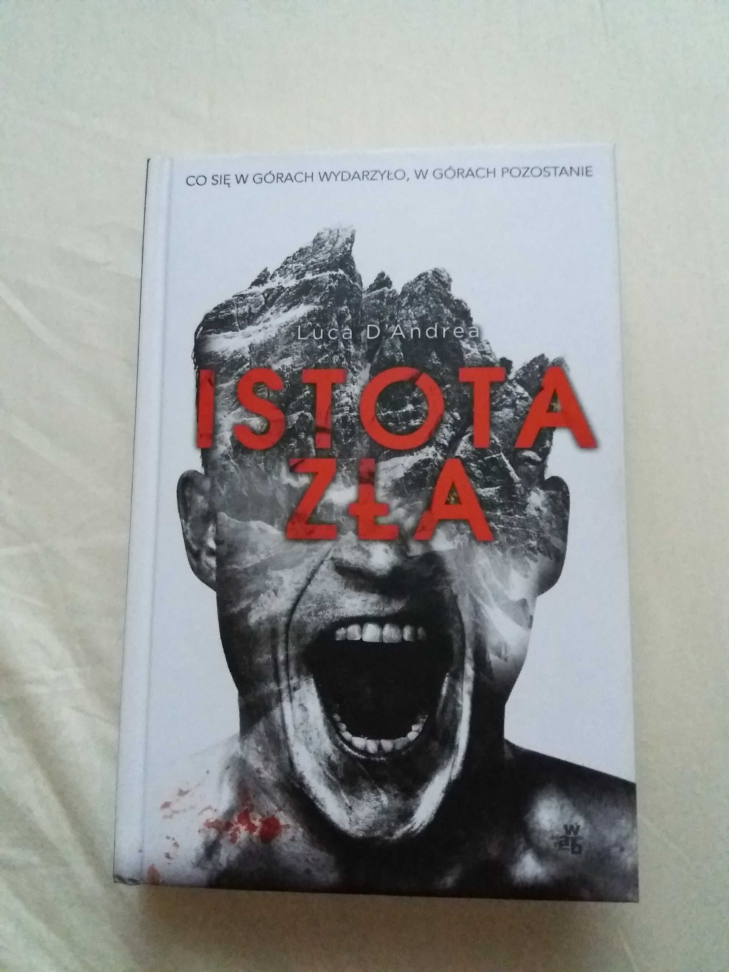 Istota Zła Luca D'Andrea thriller bdb