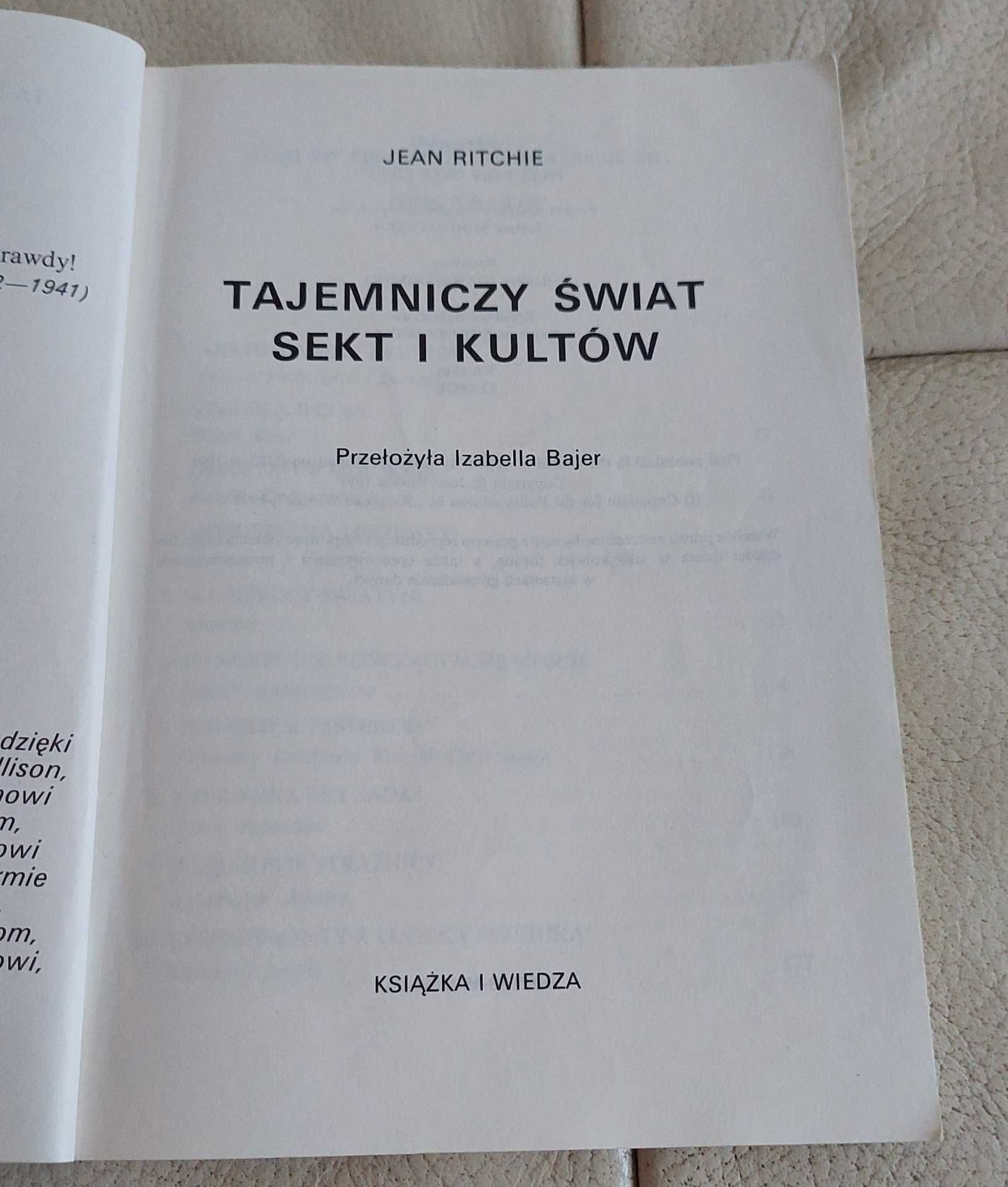 "Tajemniczy świat sekt i kutów", aut. J. Ritche