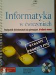 Informatyka w ćwiczeniach. Podręcznik do informatyki dla gimnazjum.