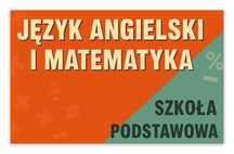Zajęcia/korepetycje z języka angielskiego i matematyki