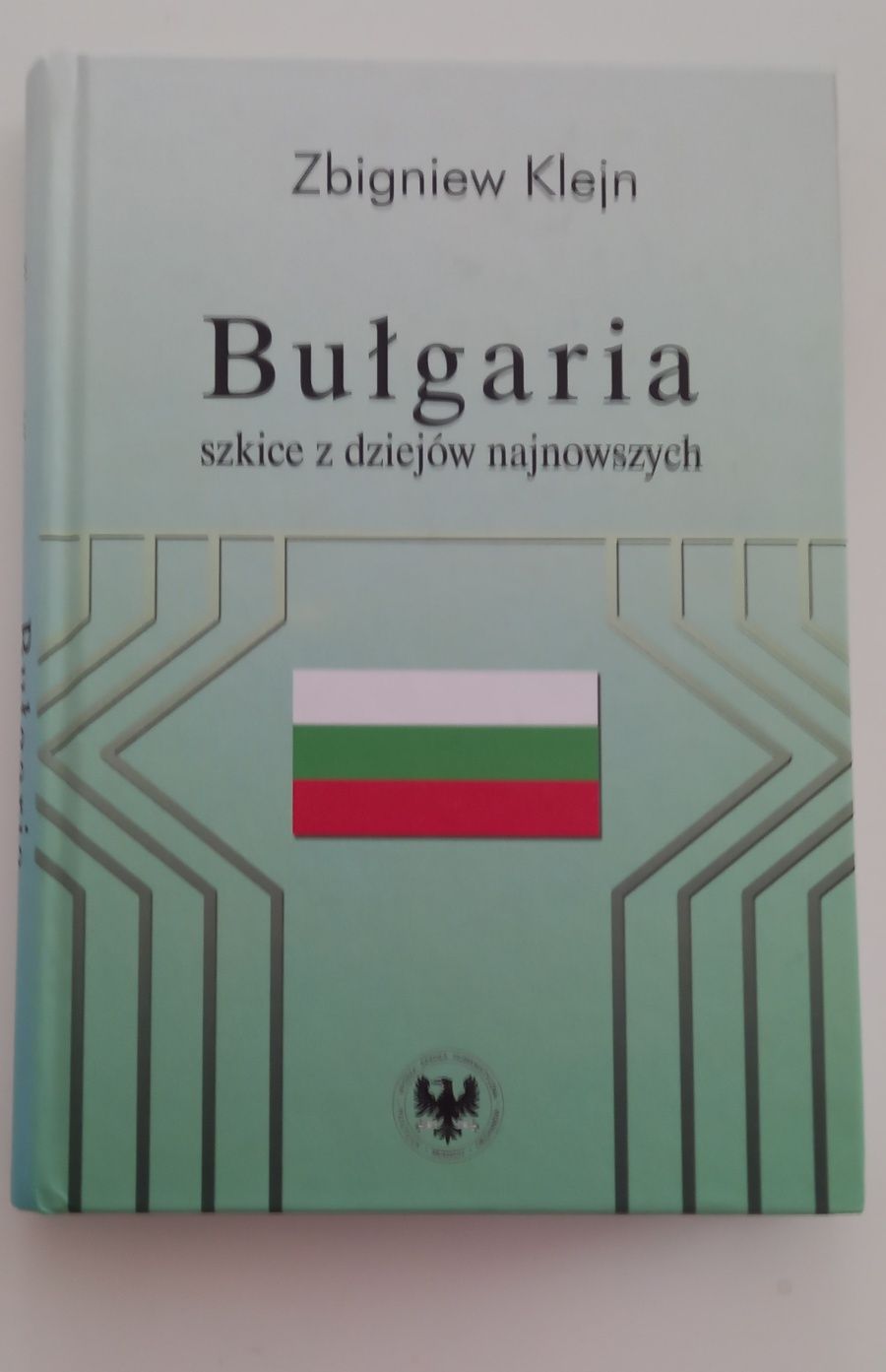 Bułgaria szkice z dziejów najnowszych Z.Klejn