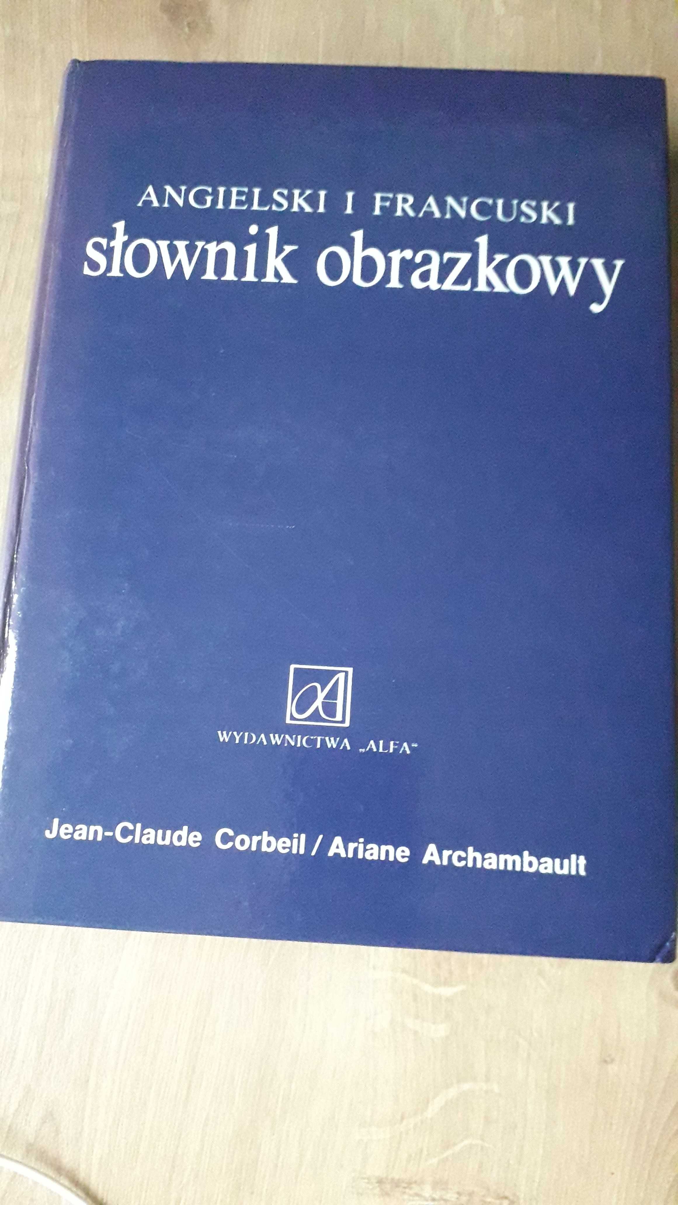 "Angielski i francuski słownik obrazkowy" Corbeil/Archambault