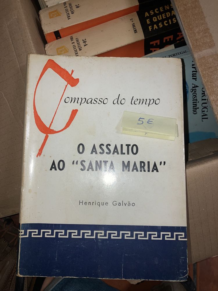Assalto ao "Santa Maria" - Henrique Galvão