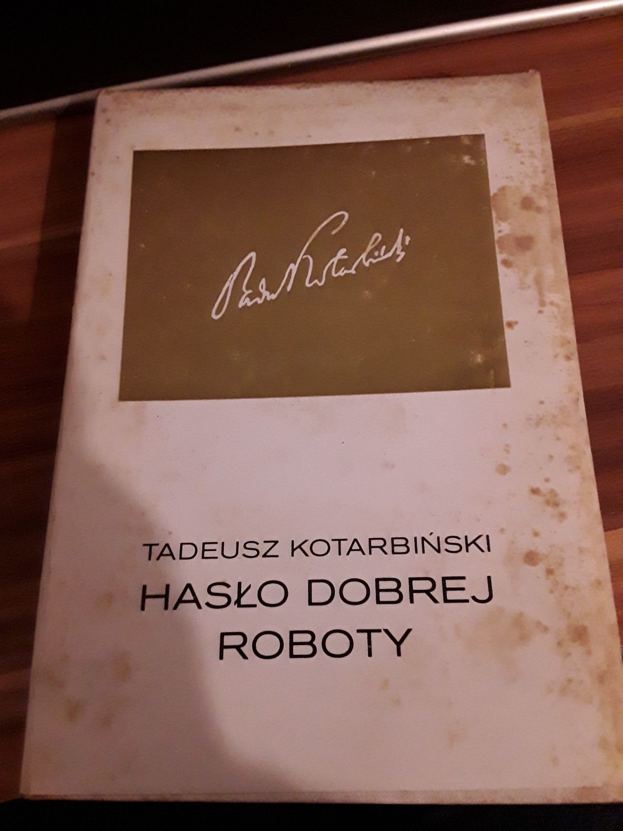 Hasło dobrej roboty Tadeusz Kotarbiński twarda oprawa