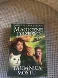 Magiczne drzewo tajemnica mostu