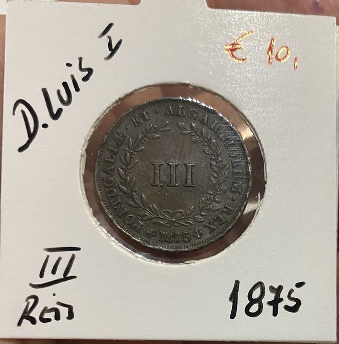 Moeda D.Luis I - III Reis 1875