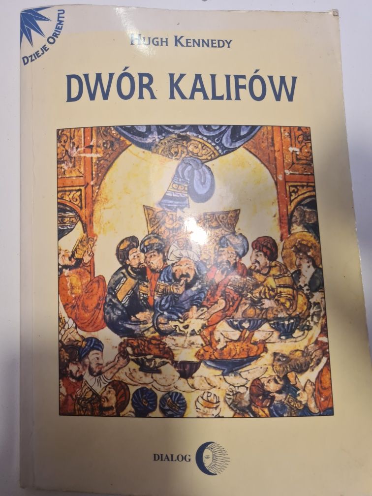 „Dwór kalifów". Hugh Kennedy