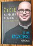 Żyłka ks. Jan Kaczkowski Życie na pełnej petardzie stan bdb