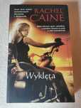Wyklęta.Rachel Caine