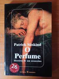 Patrick Suskind - O Perfume, História de um Assassíno