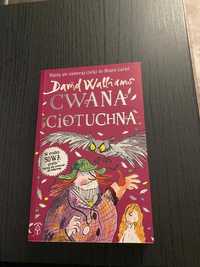 Książka  Cwana Ciotuchna- Dawid Walliams.