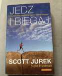 Jedz i biegaj Scott Jurek ksiazka