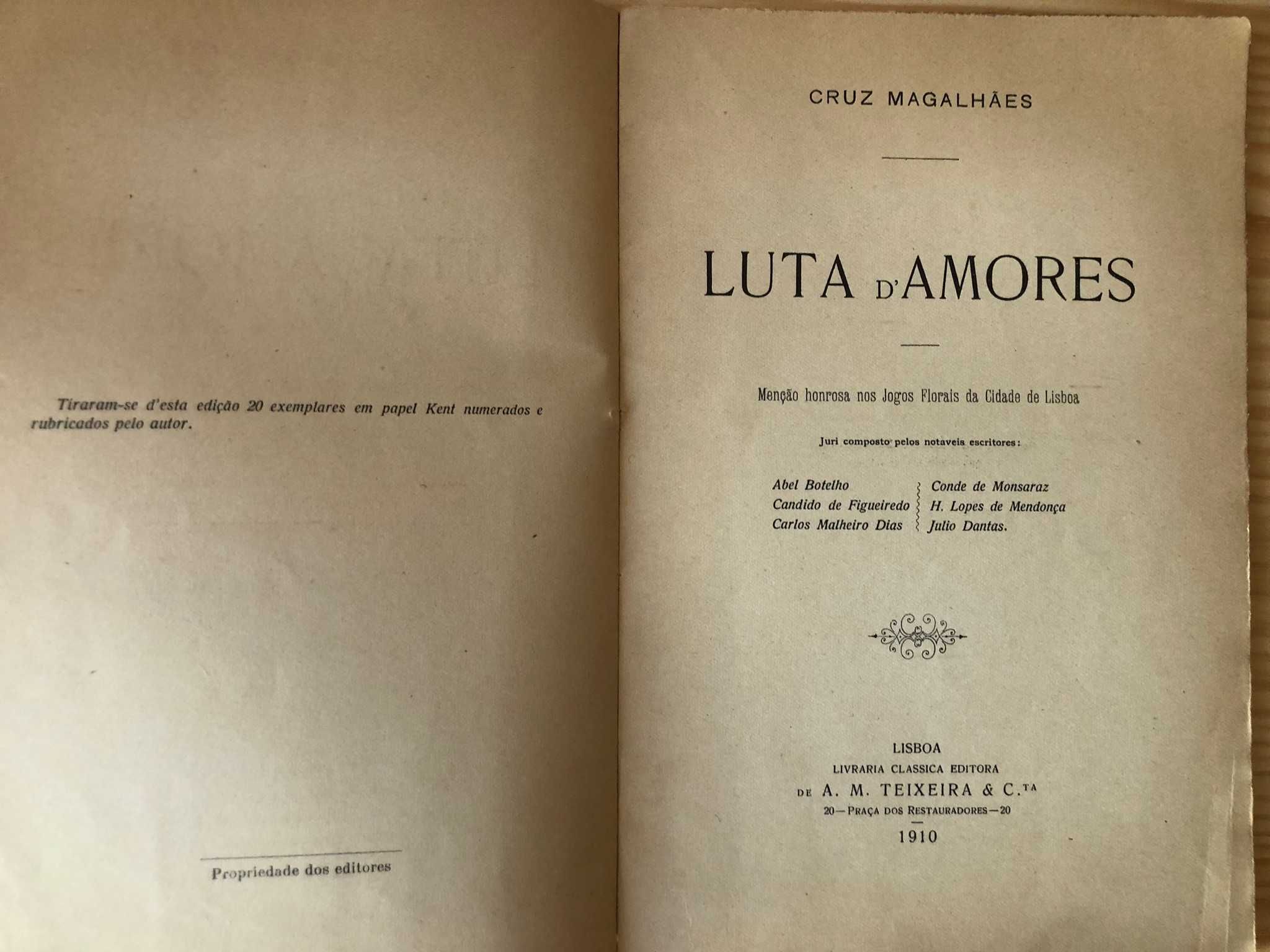 Luta de Amores - Cruz Magalhães - Dedic. do Autor ao Dr Brito Camacho
