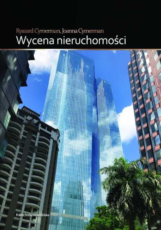 Wycena nieruchomości wyd. II 2024 r. R.J. Cymerman