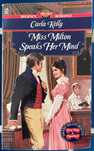 Miss Milton Speaks Her Mind - Carla Kelly - book in english