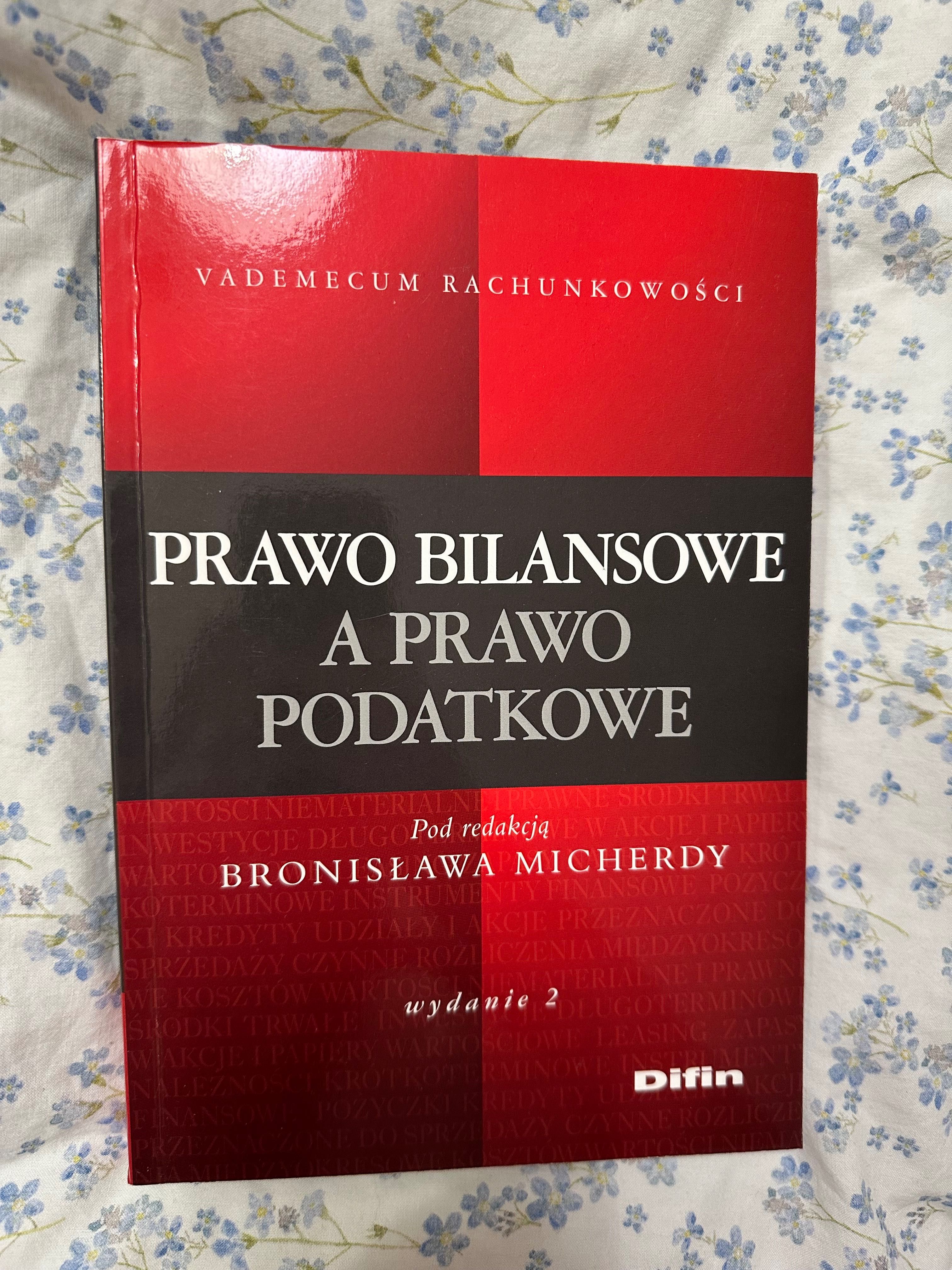 Prawo bilansowe a prawo podatkowe - B. Micherda