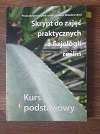 Skrypt do zajęć praktycznych z fizjologii roślin