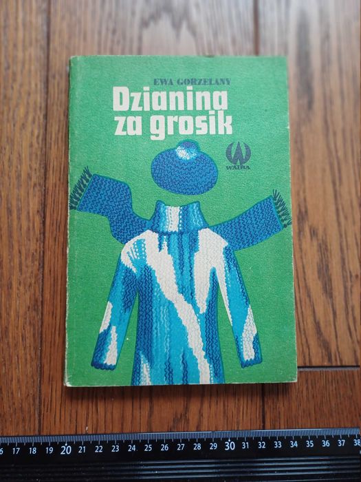 Książka "Dzianina za grosik" - Ewa Gorzelany