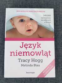 Język niemowląt - Tracy Hogg, Melinda Blau