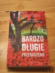Bardzo długie przebudzenie Grażyna Jeromin-Gałuszka