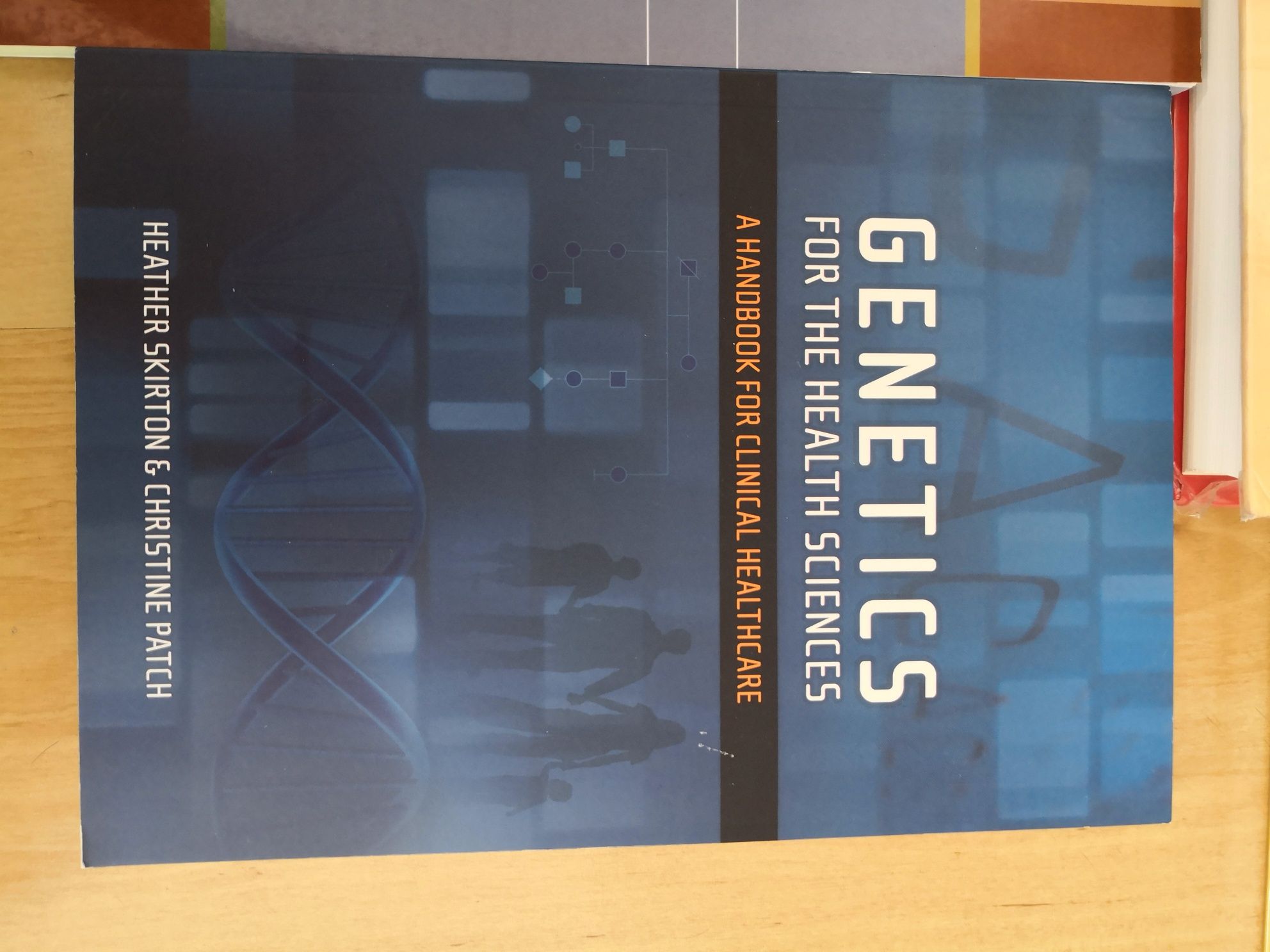 Genetics for the health sciences