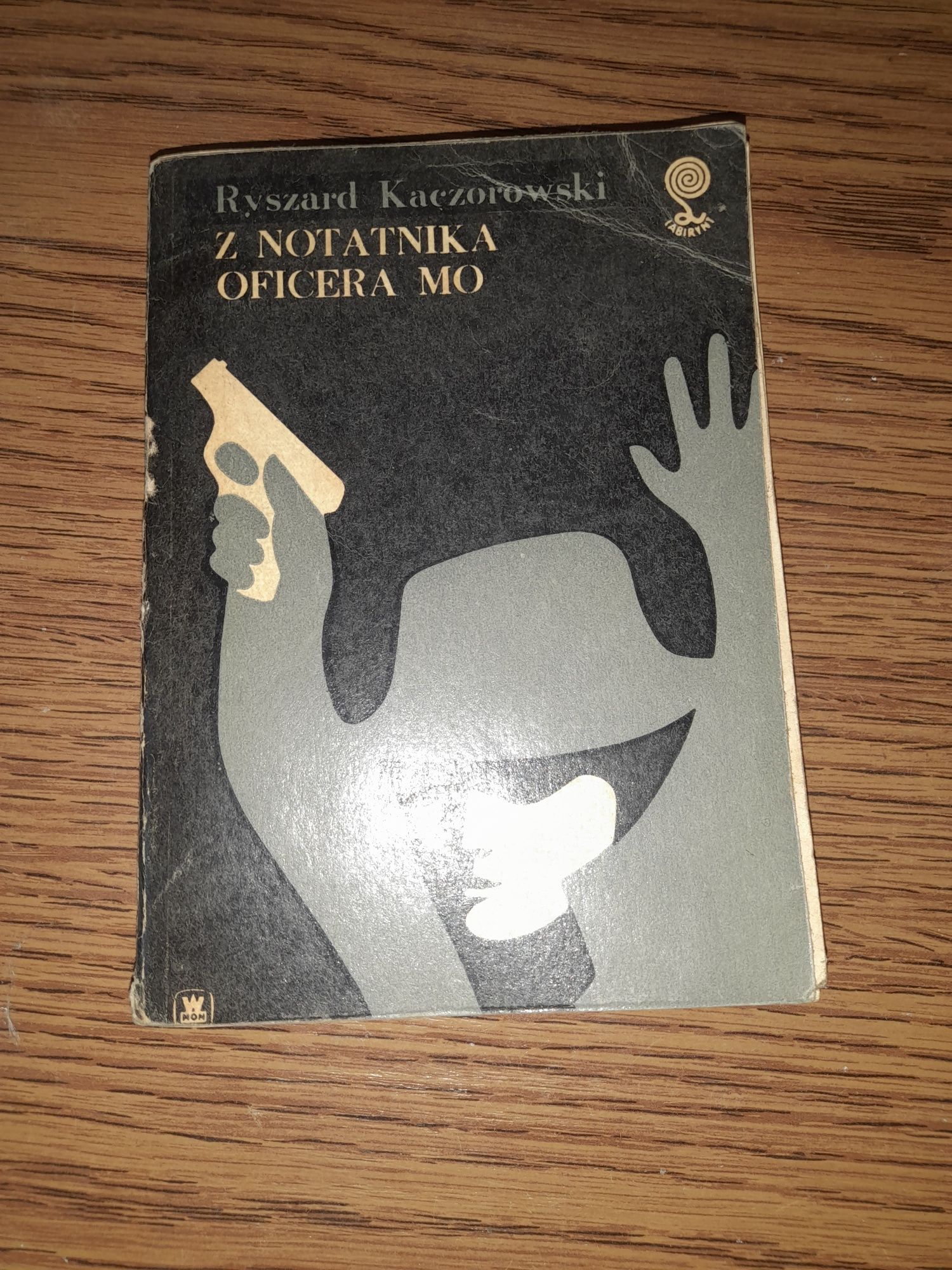 Z notatnika oficera MO, Ryszard Kaczorowski
