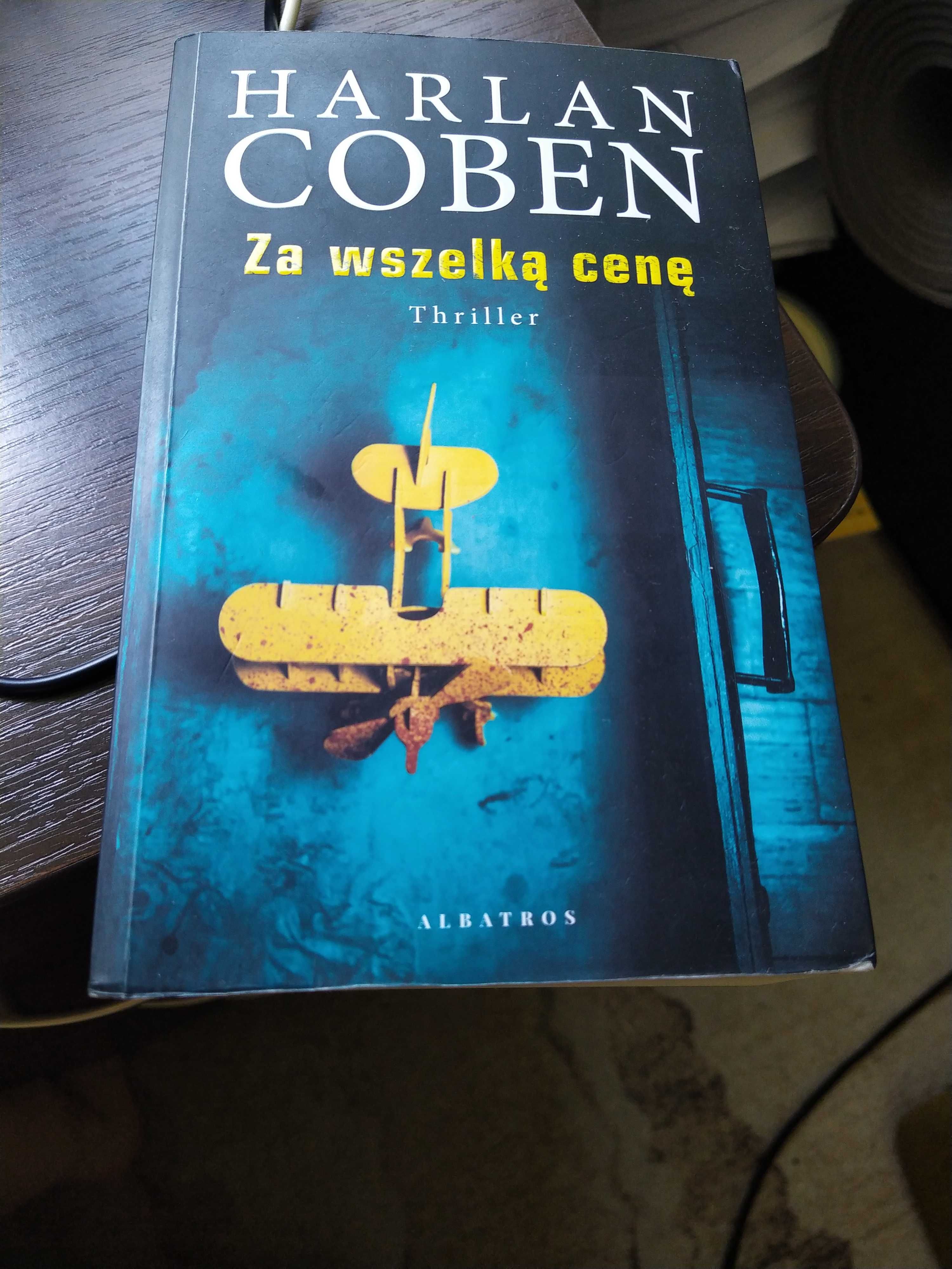Harlan Coben za wszelką cenę