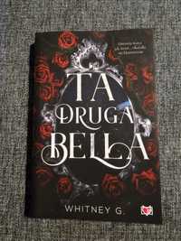 "Ta druga Bella" Whitney G książka