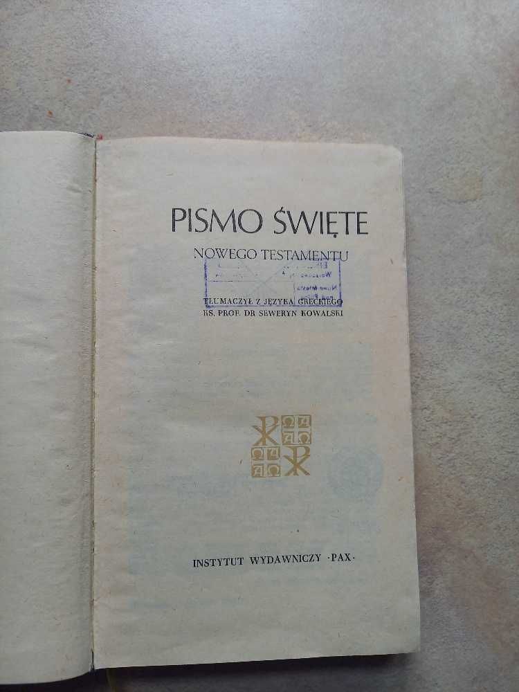 Pismo Święte Nowego Testamentu przekład ks. Kowalski UNIKAT- I wydanie