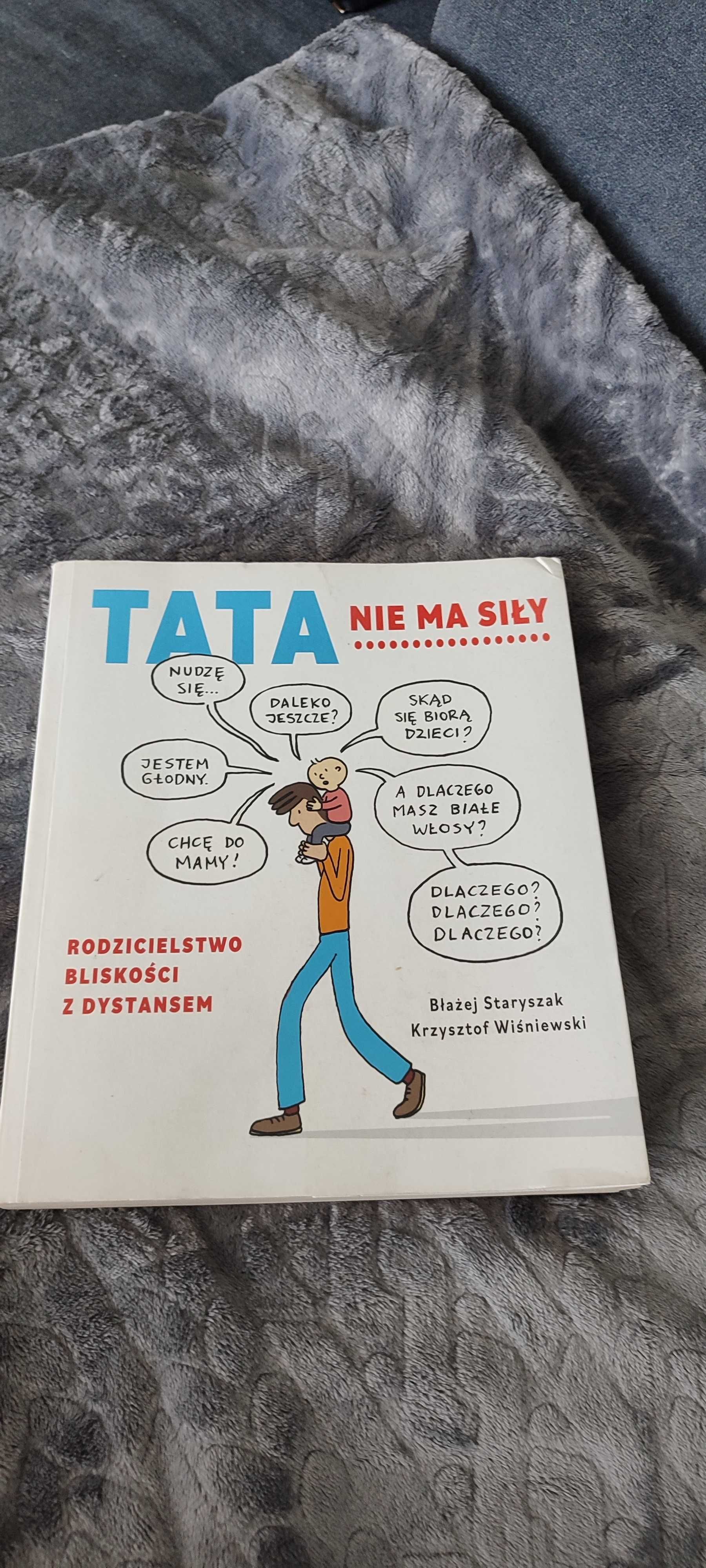 Książka "Tata nie ma siły"