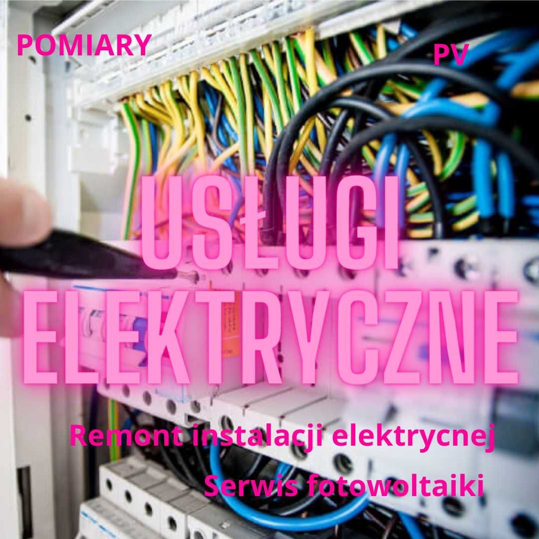Elektryk / Usługi Elektryczne / Pomiary domu i fotowoltaiki/Serwis PV