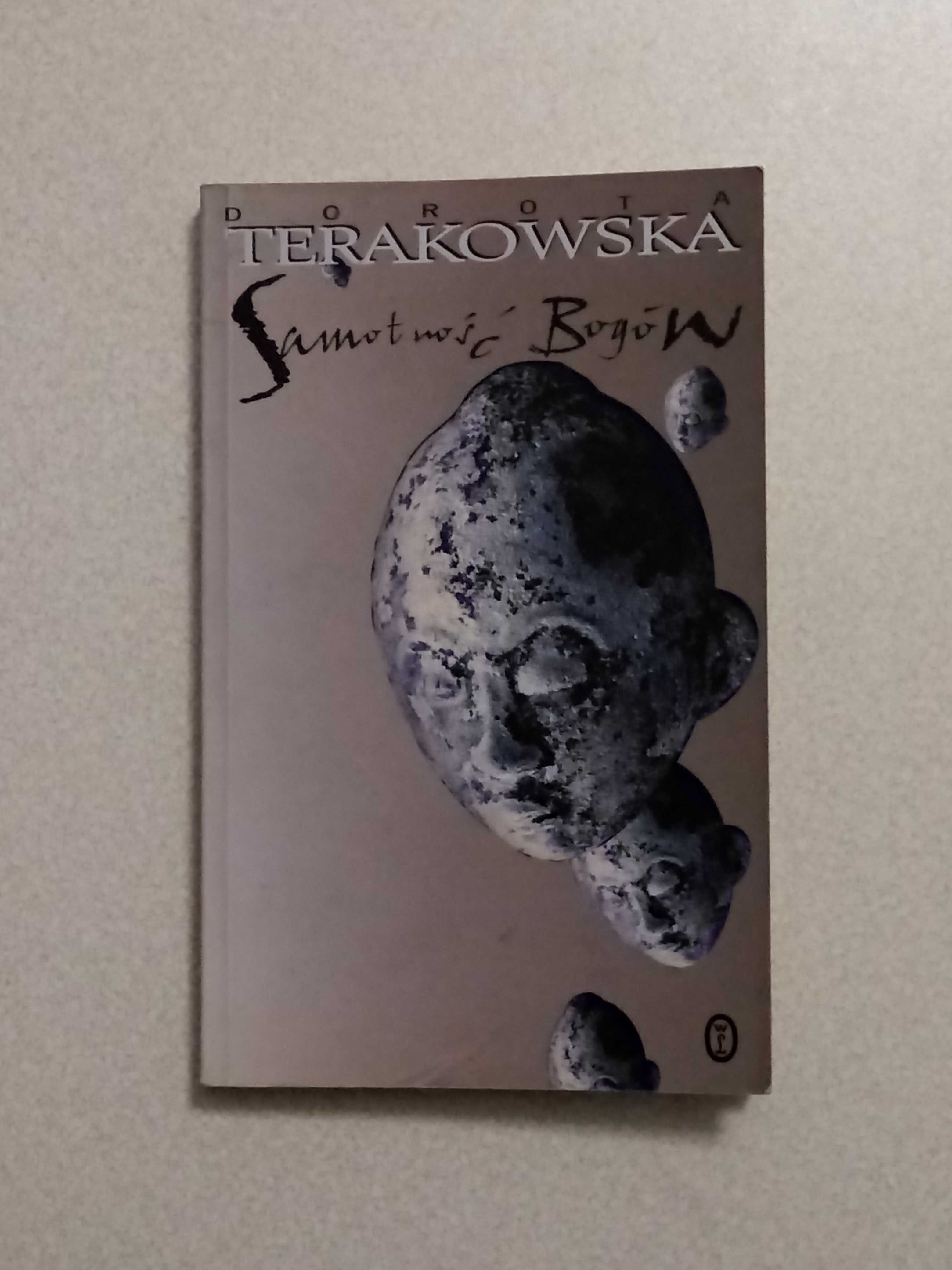 Dorota Terakowska Samotność Bogów