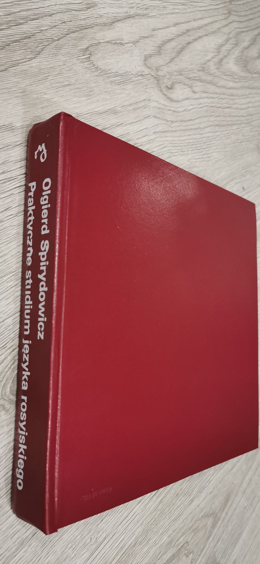 Praktyczne studium języka rosyjskiego Olgierd Spirydowicz