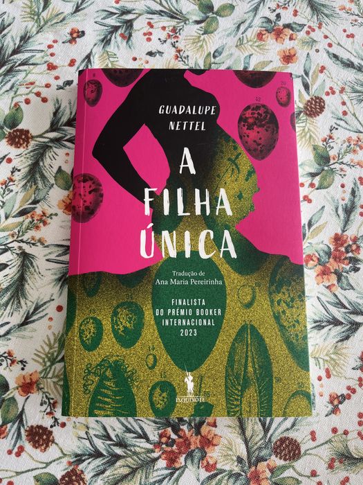Livro “A filha única” de Guadalupe Nettel, sobre maternidade