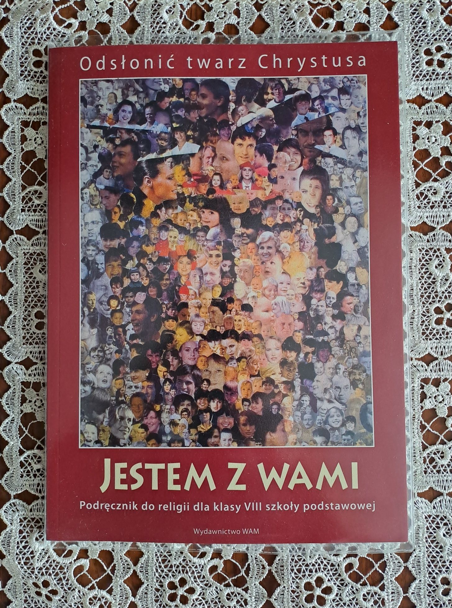 Książka do Religii dla klasy 8 Szkoły Podstawowej, Wydawnictwo WAM