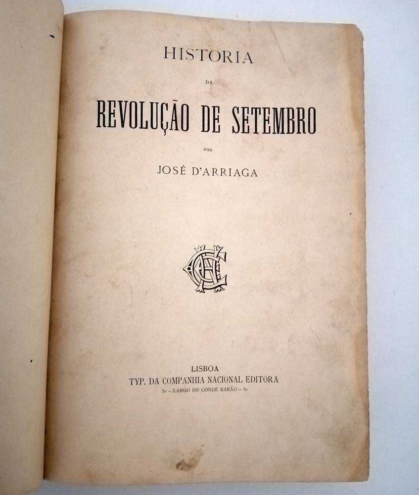 A História da Revolução de Setembro - José d'Arriaga