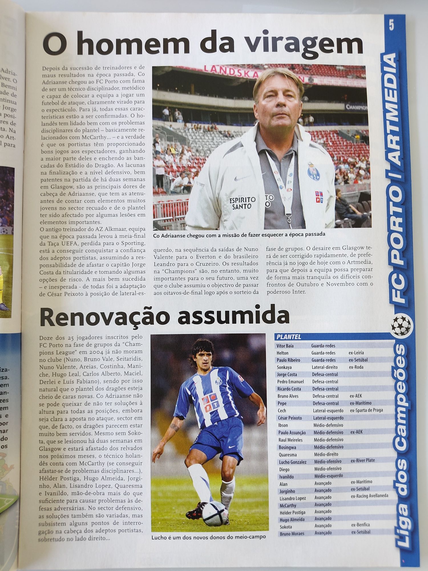 Programa FC Porto Artmedia Bratislava Champions league 2005/2006