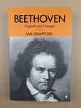 Beethoven: Anguish and Triumph Jan Swafford