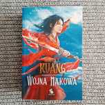 Trylogia Wojen Makowych: Wojna makowa - Rebecca F. Kuang NOWA!!!