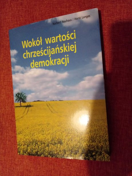 Książka Wokół wartości chrześcijańskiej demokracji